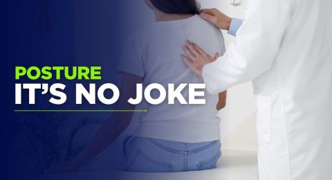 Posture It’s No Joke